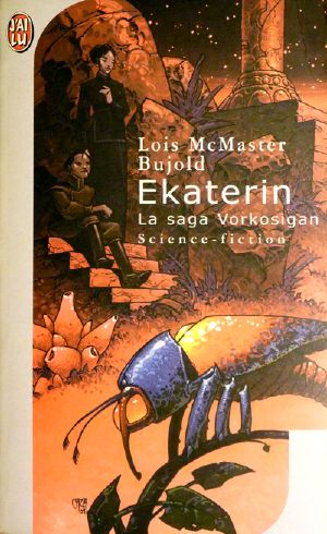 [Vorkosigan Saga (Publication Order) 12] • Ekaterin